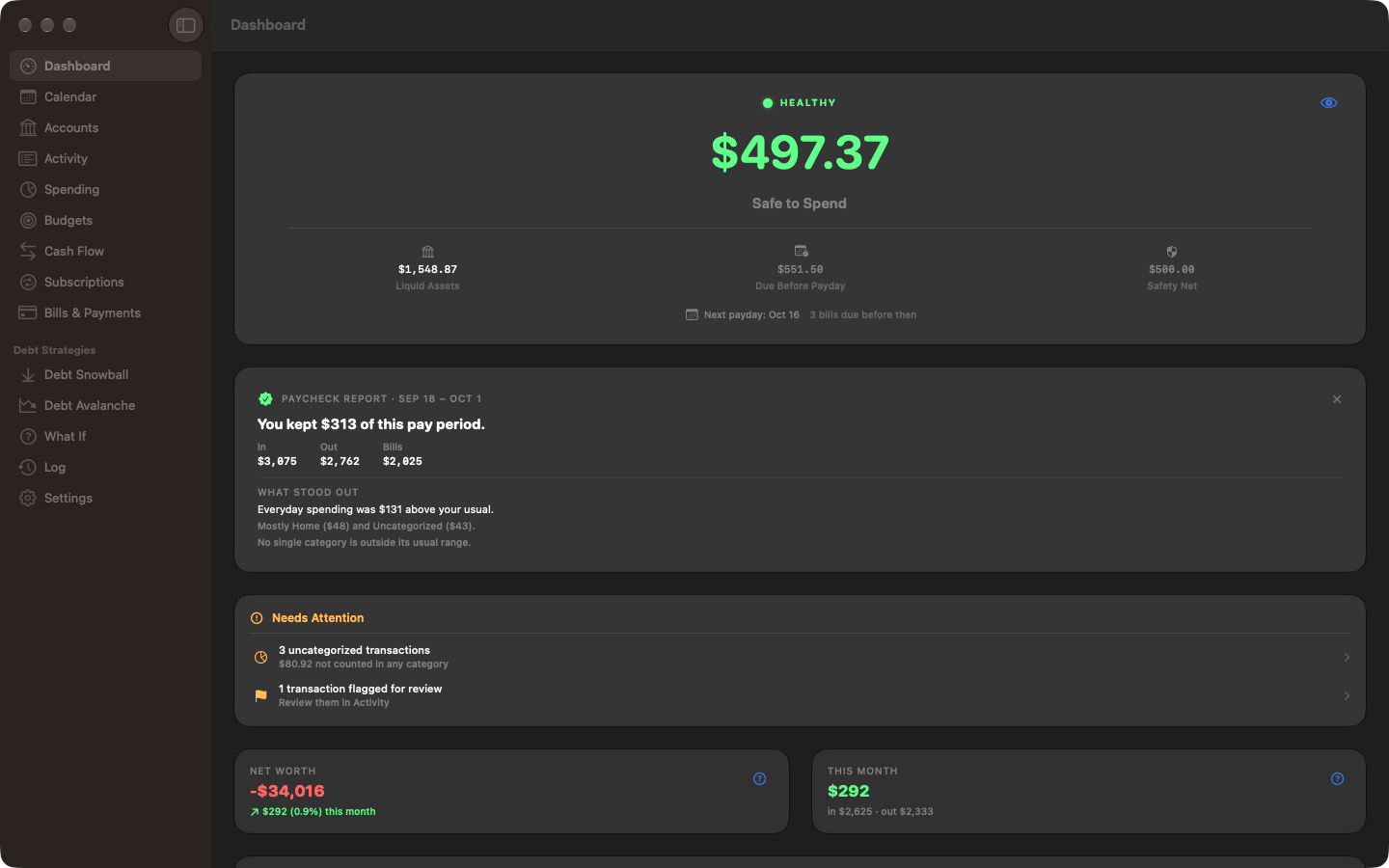 Enoughly on Mac: the Dashboard with $497.37 safe to spend before the Oct 16 payday, a Paycheck Report, a Needs Attention card, net worth and this month's money in and out